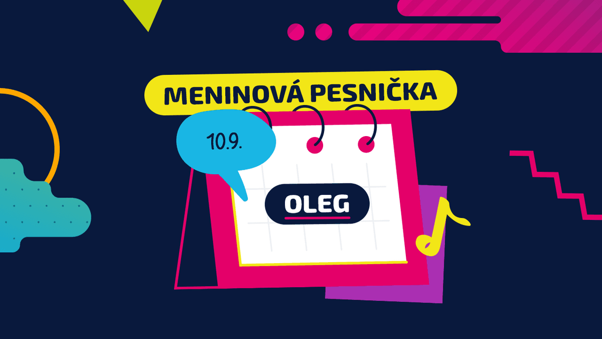 Meninová pesnička: OLEG