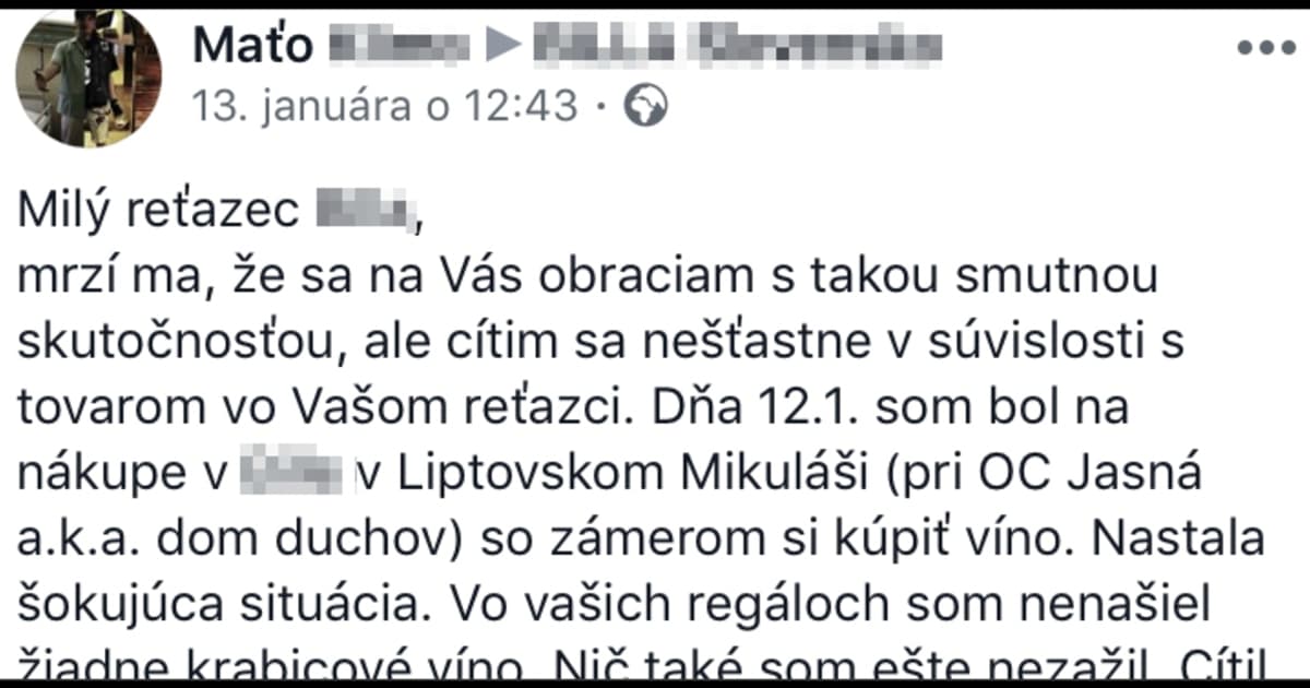 Maťo nechal známemu supermarketu úprimný odkaz. V jeho regáloch totiž nenašiel krabicové víno