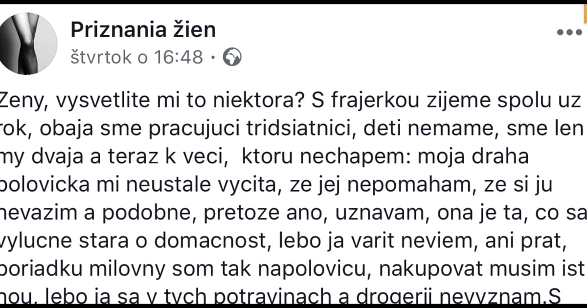 Priznanie tohto Slováka nahnevalo stovky žien! Potrebuje poradiť, prečo mu priateľka stále niečo vyčíta