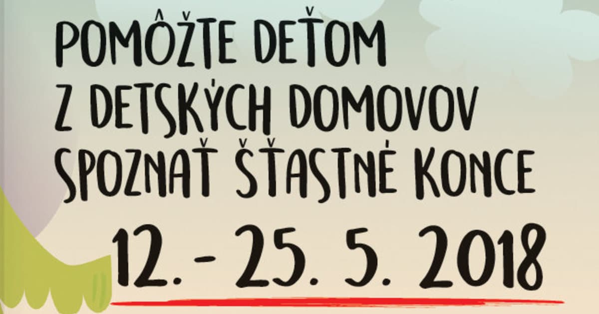 Úsmev ako dar hľadá šťastné konce pre deti z domovov