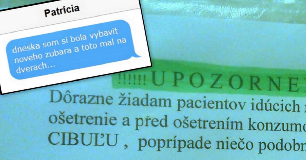 Poslucháčku prekvapil netradičný odkaz u zubára