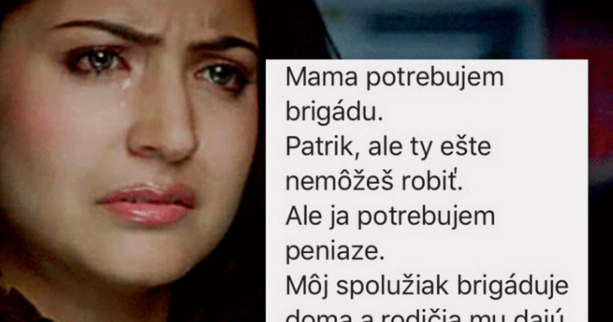 Jej 9-ročný syn chce ísť na brigádu. Keď jej povedal dôvod, zostala dojatá!
