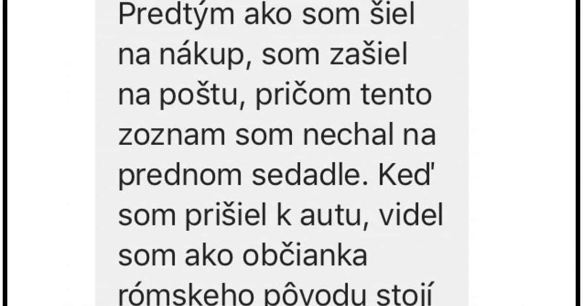 Žena ho vyslala na nákup, zoznam nechal v aute. V tom tam zbadal ju!