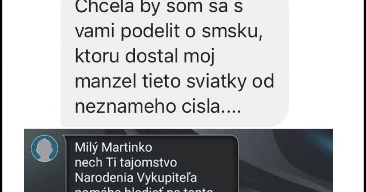 Dostal SMSku od neznámeho čísla. Je sviatočná, ale ten podpis nečakal!