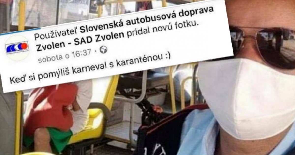 Vodič SAD Zvolen odfotil cestujúcu: „Keď si pomýliš karneval s karanténou“