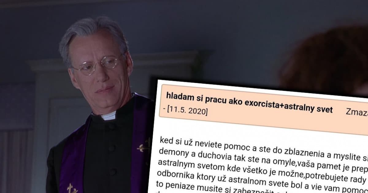 Na Bazoši sa objavil unikátny inzerát. Pán z Rimavskej Soboty si hľadá prácu ako exorcista