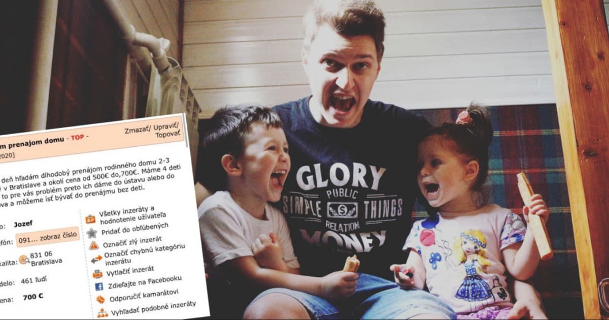 Jozef hľadá prenájom v Bratislave. Má 4 deti, ale ak je to vraj problém, ponúka nezvyčajné riešenie