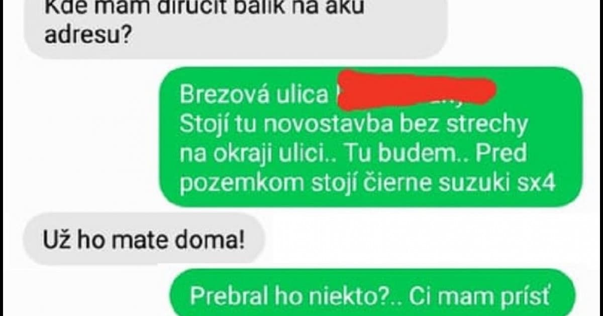 Čakala kuriéra, no ten dal balík niekomu inému: „Chcem sa mu poďakovať, že....“