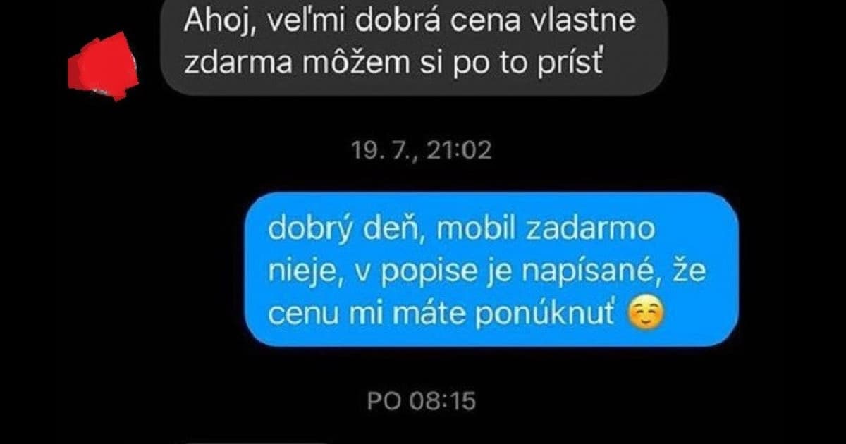 Reagovala na inzerát na mobil. Mala ponúknuť cenu. Tak ponúkla!