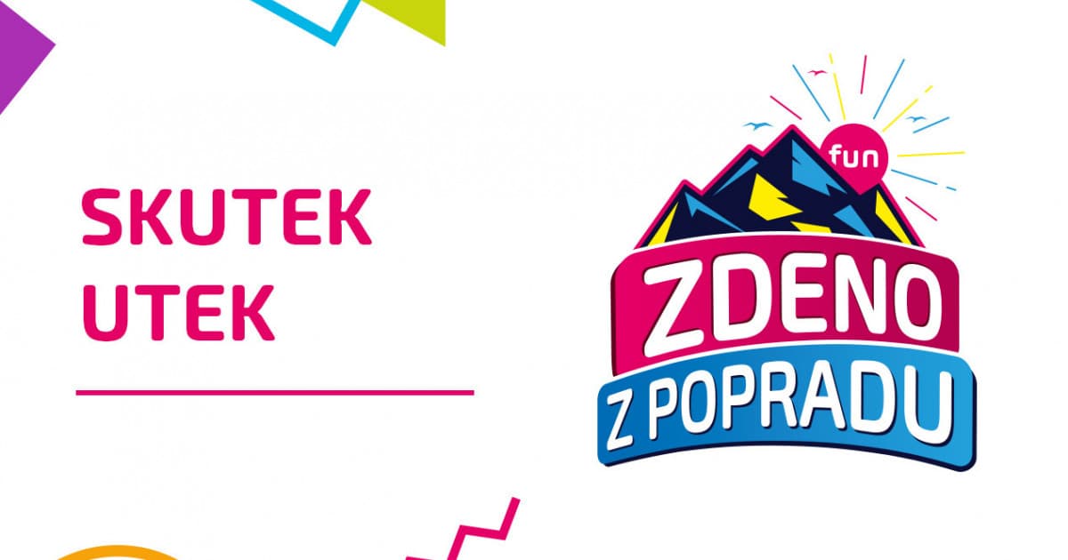 ZDENO Z POPRADU: "Skutek utek"
