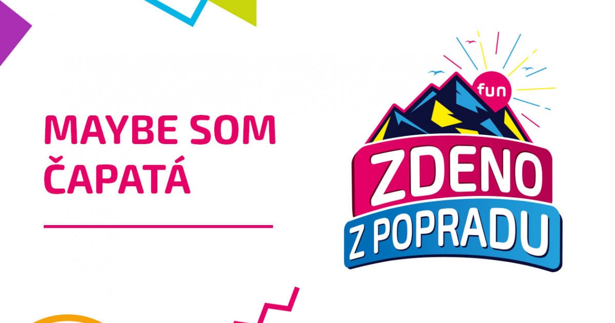 ZDENO Z POPRADU: "Maybe som čapatá"