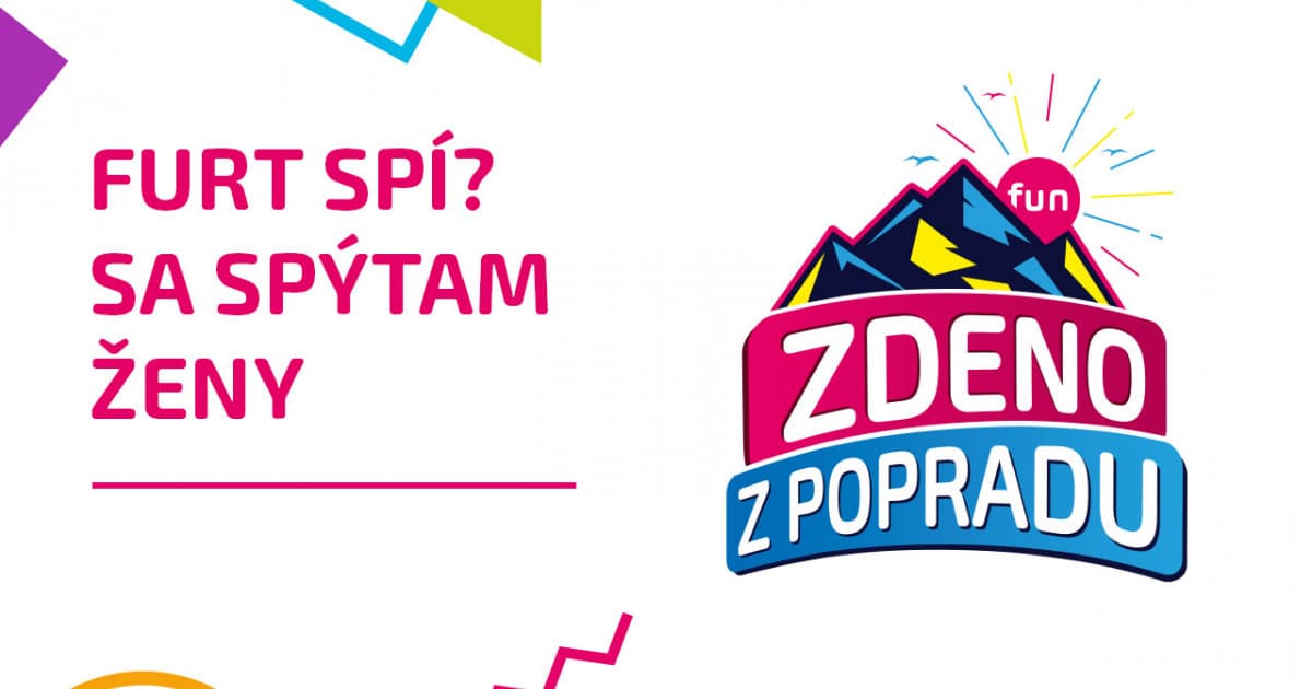 ZDENO Z POPRADU: "Furt spí? Sa spýtam ženy"