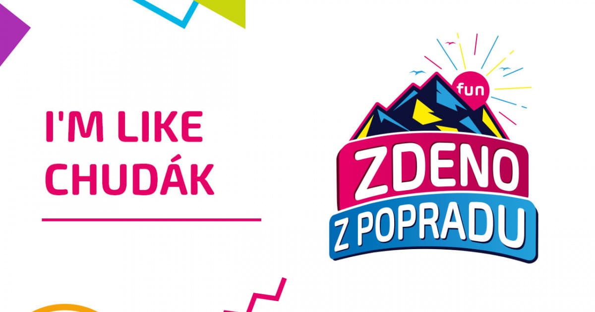 ZDENO Z POPRADU: " I'm like chudák "