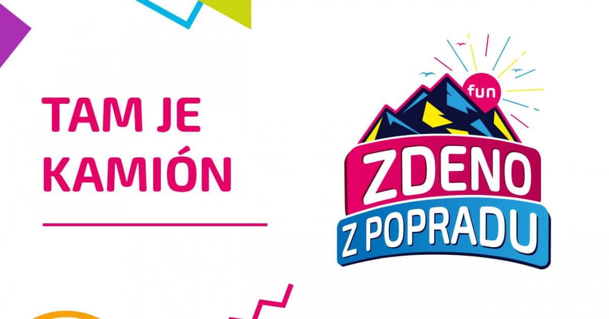 ZDENO Z POPRADU: "Tam je kamión"