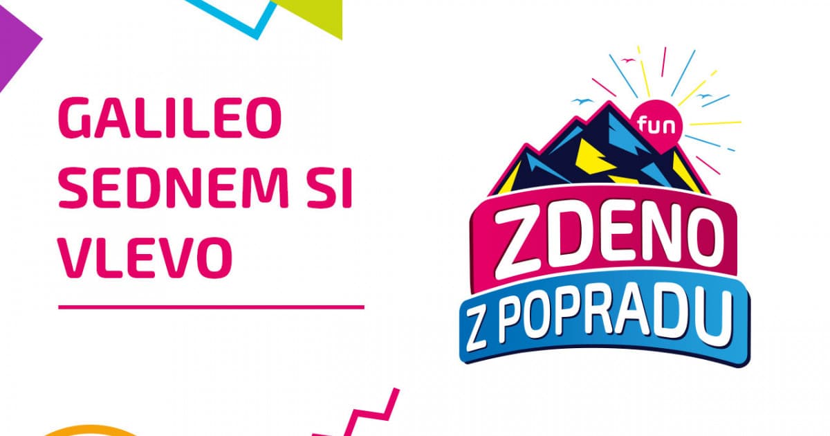 ZDENO Z POPRADU: "Galileo, sednem si vlevo"
