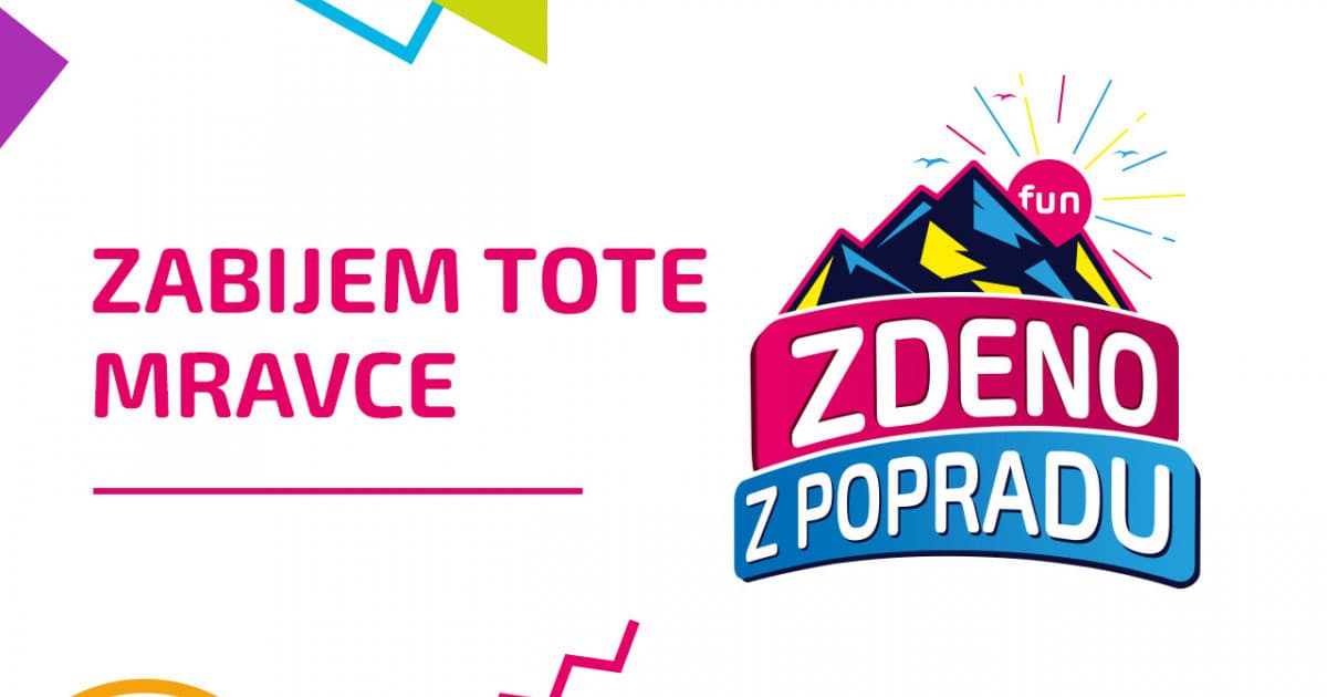 ZDENO Z POPRADU: "Zabijem tote mravce"