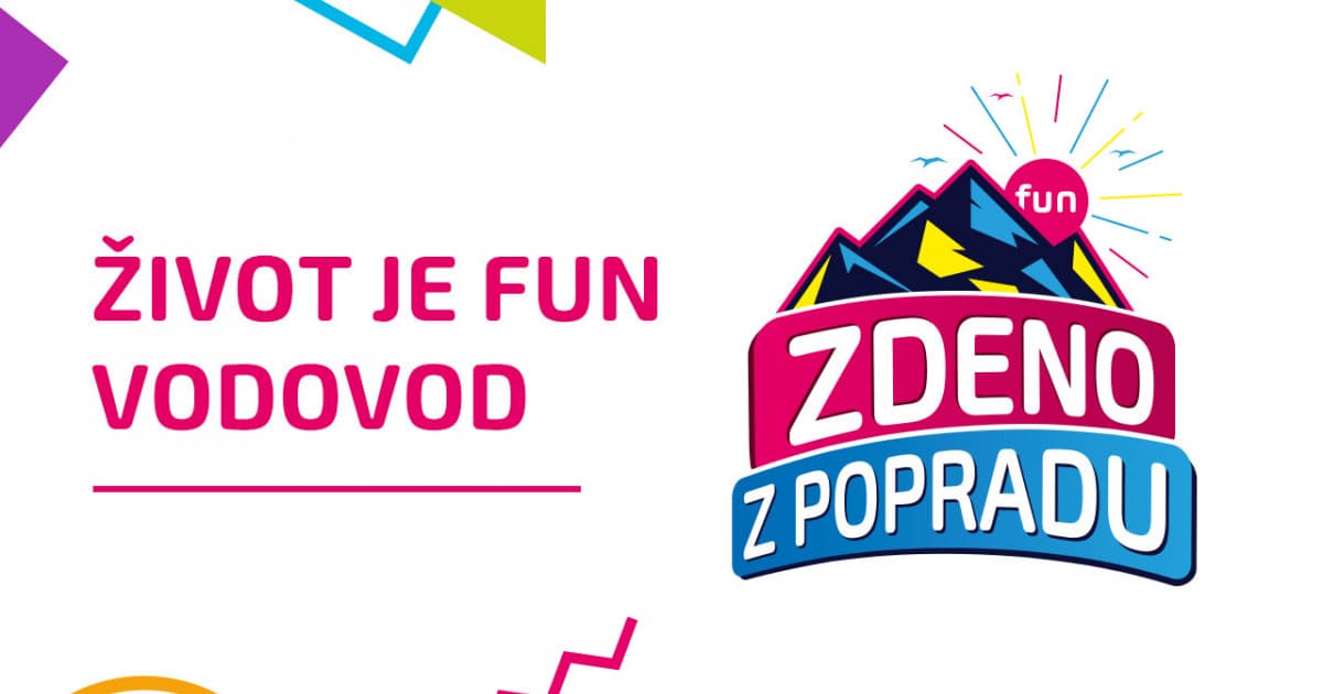 ZDENO Z POPRADU: "Život je fun vodovod"