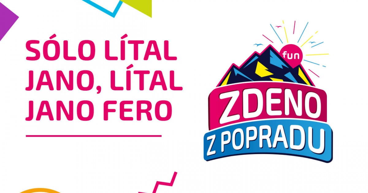 ZDENO Z POPRADU: "Sólo lítal Jano, lítal Jano Fero"