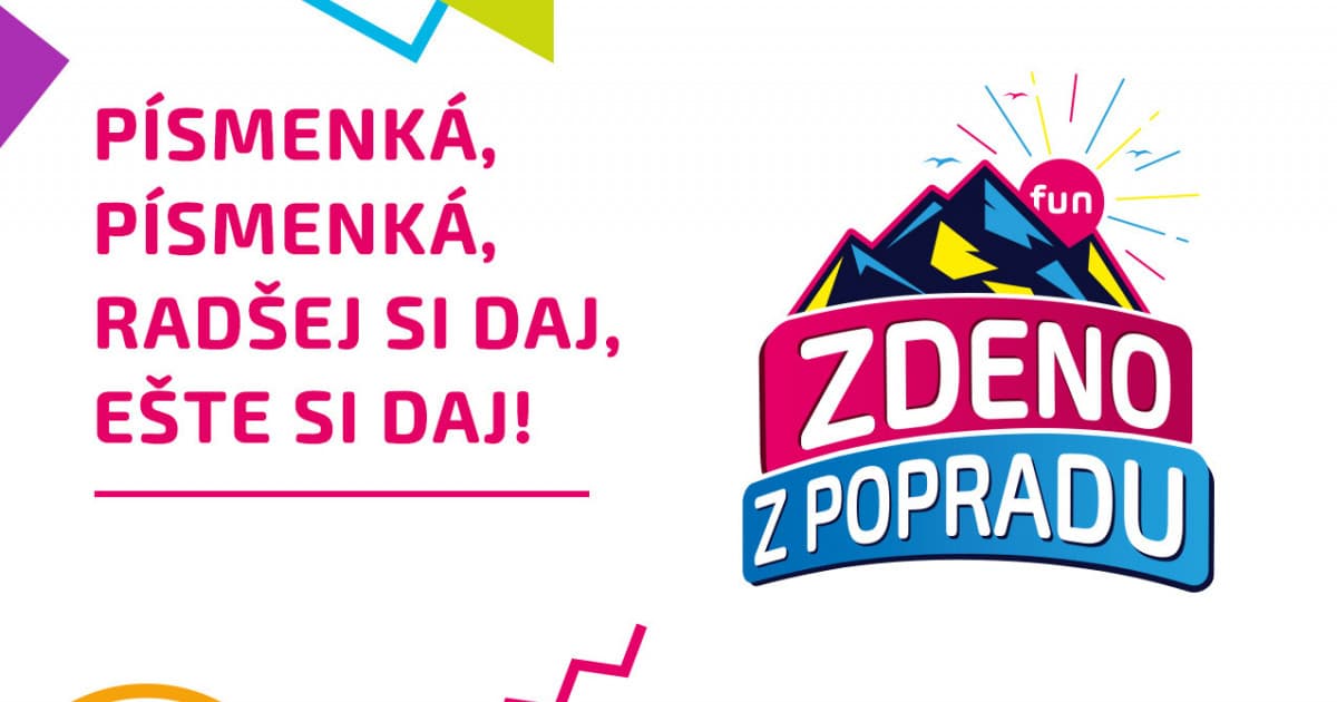 ZDENO Z POPRADU: "Písmenká, písmenká, radšej si daj, ešte si daj!"