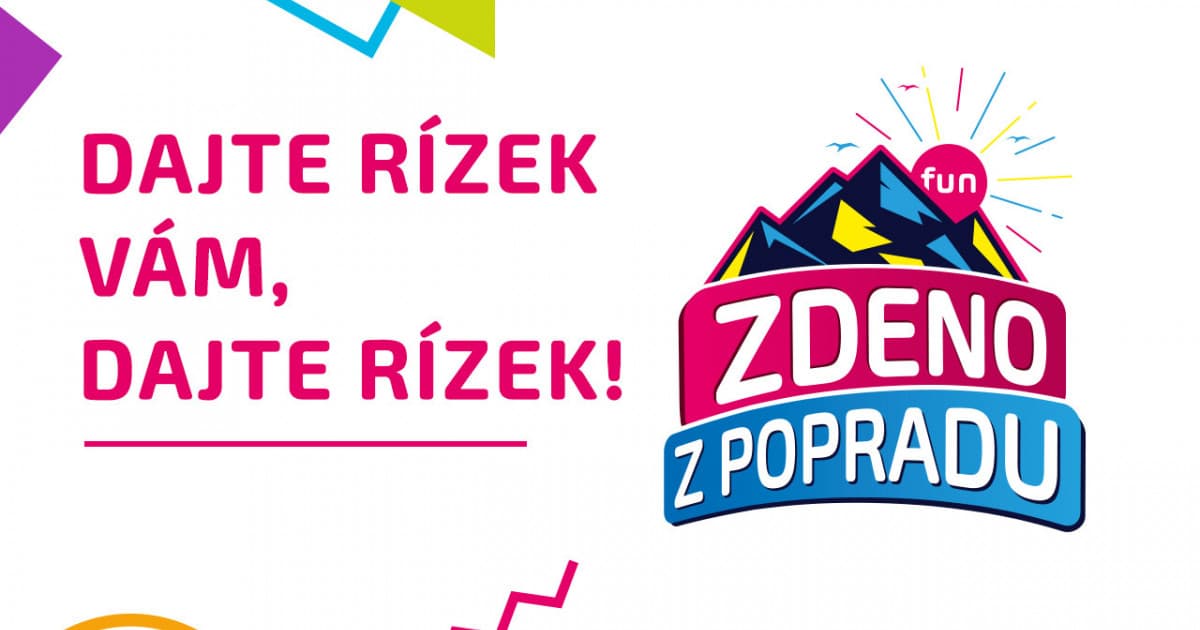 ZDENO Z POPRADU: "Dajte rízek vám, dajte rízek!"