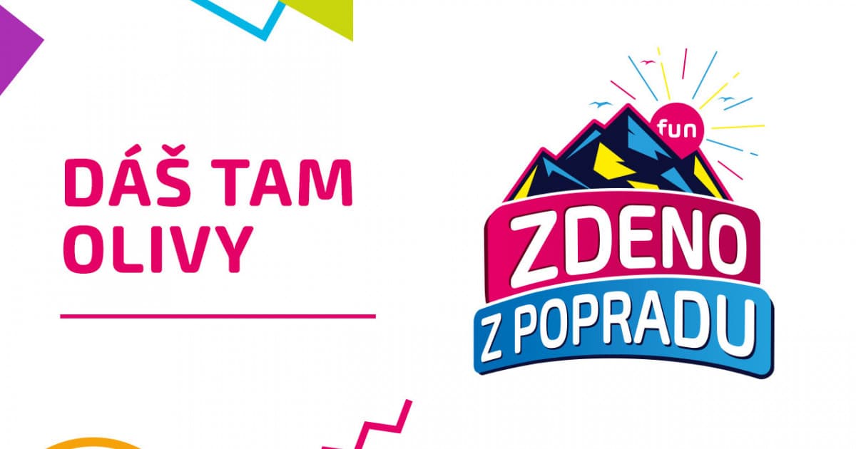 ZDENO Z POPRADU: "Dáš tam olivy"