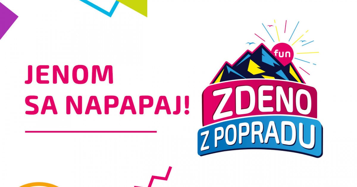 ZDENO Z POPRADU: "Jenom sa napapaj!"