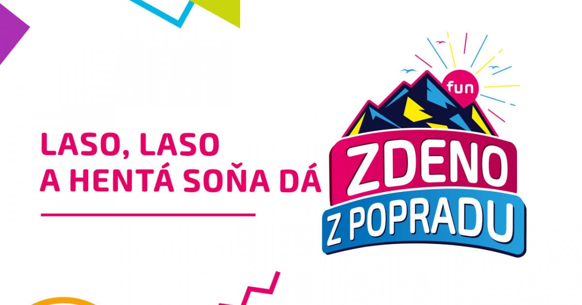 ZDENO Z POPRADU: "Laso, laso a hentá Soňa dá"