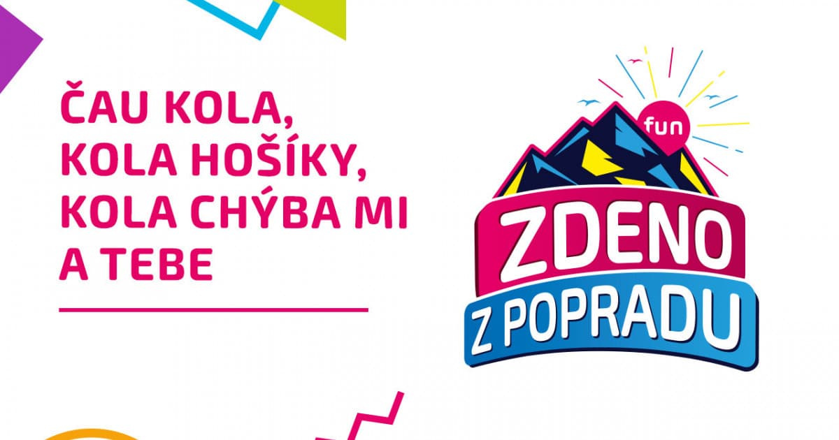 ZDENO Z POPRADU: "Čau kola, kola hošíky, kola chýba mi a tebe"