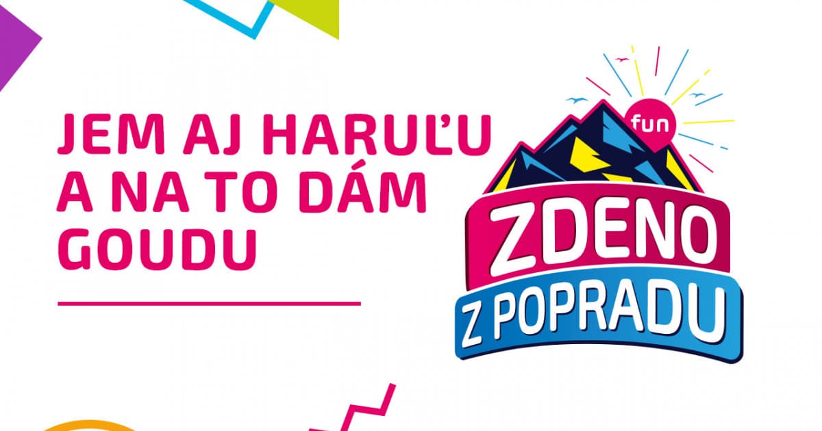 ZDENO Z POPRADU: "Jem aj haruľu a na to dám goudu"