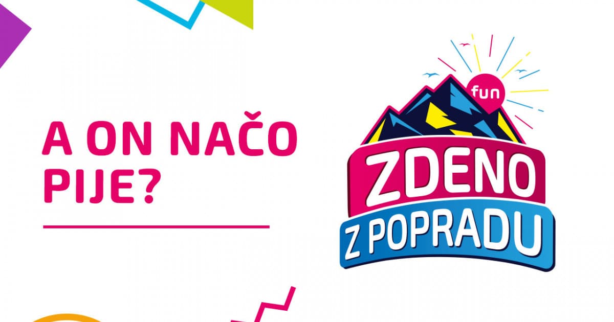 ZDENO Z POPRADU: "A on načo pije?"
