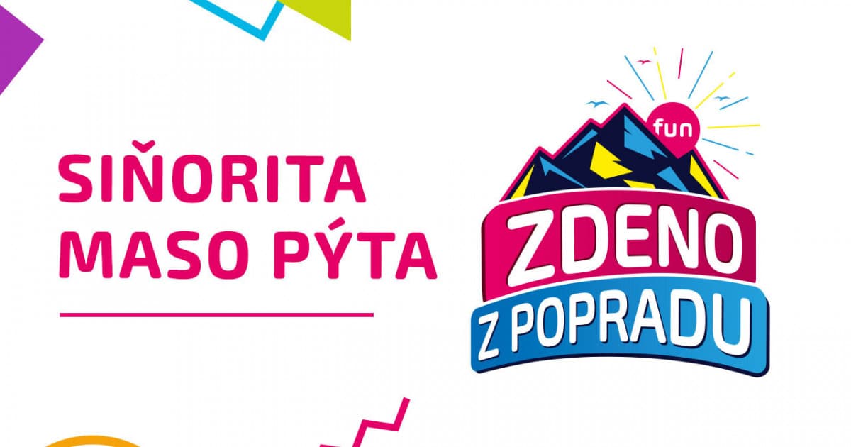 ZDENO Z POPRADU: "Siňorita maso pýta"