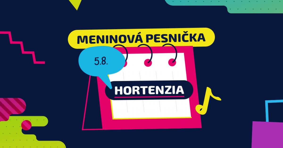 Meninová pesnička: HORTENZIA