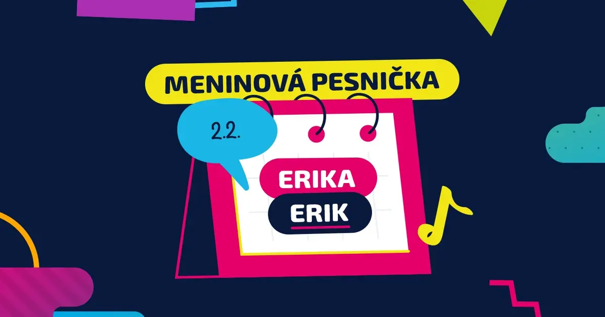 Meninová pesnička: ERICH, ERIK, ERIKA