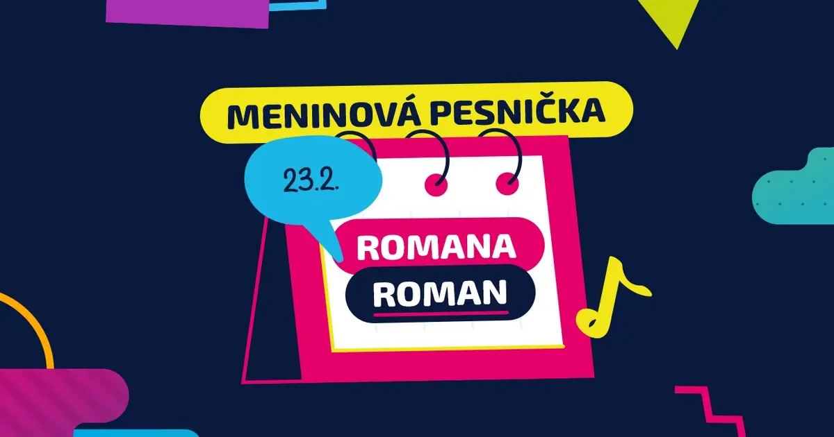 Meninová pesnička: ROMAN, ROMANA