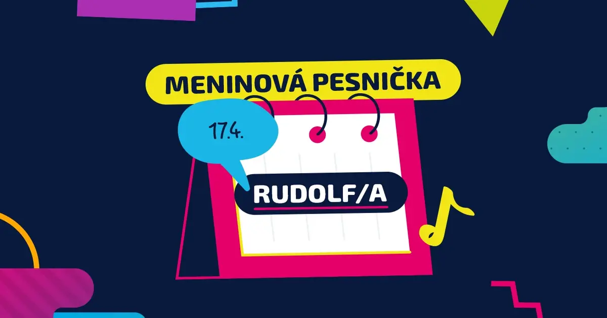 Meninová pesnička: RUDOLF