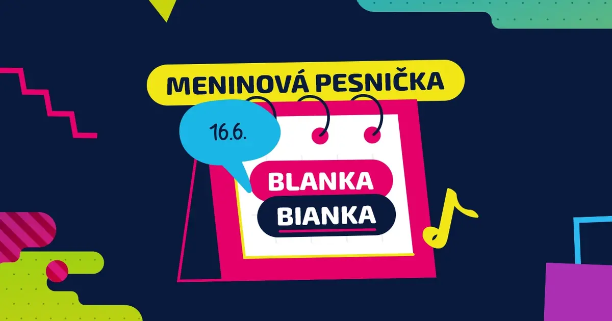 Meninová pesnička: BIANKA a BLANKA