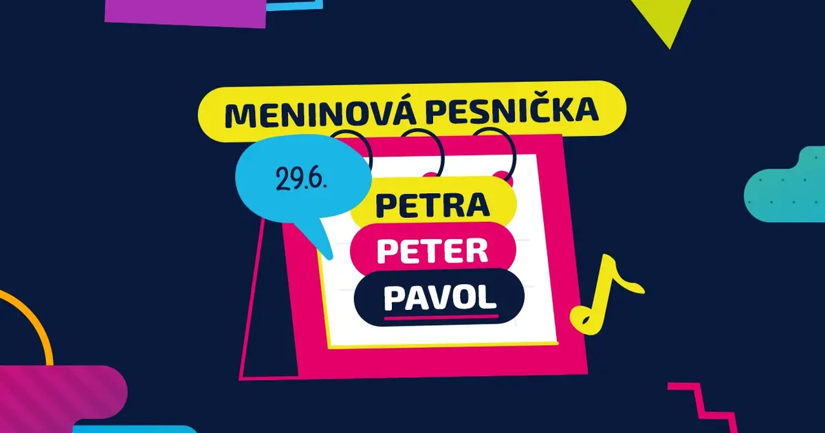 Meninová pesnička: Peter, Pavol, Petra