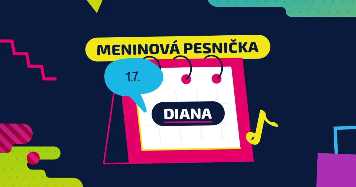 Meninová pesnička: DIANA