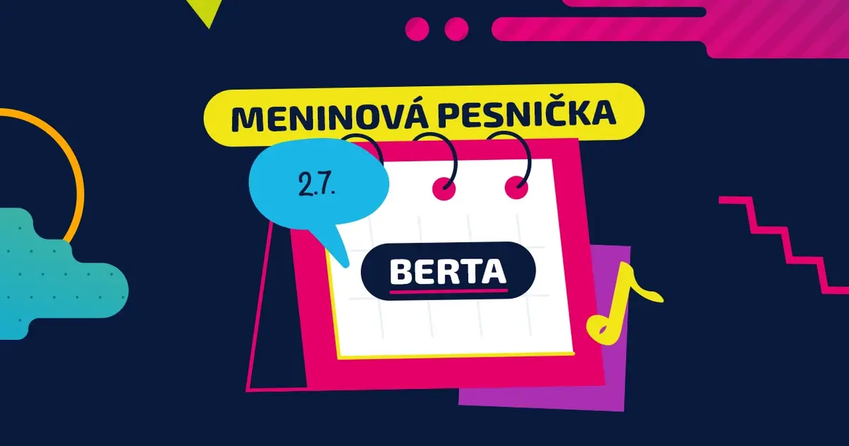 Meninová pesnička: BERTA